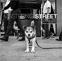 Mastering Street Photography